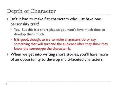 depth of character .